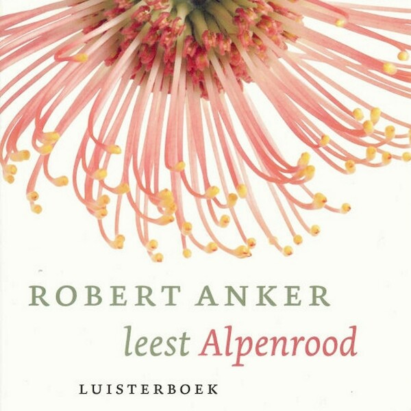 Alpenrood - Robert Anker (ISBN 9789021412672)