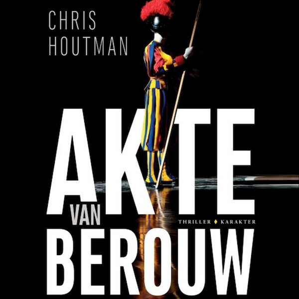 Akte van berouw - Chris Houtman (ISBN 9789045215082)