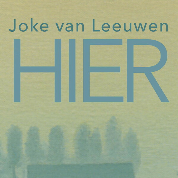 Hier - Joke van Leeuwen (ISBN 9789021412382)