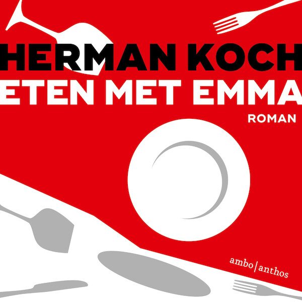 Eten met Emma - Herman Koch (ISBN 9789026343612)