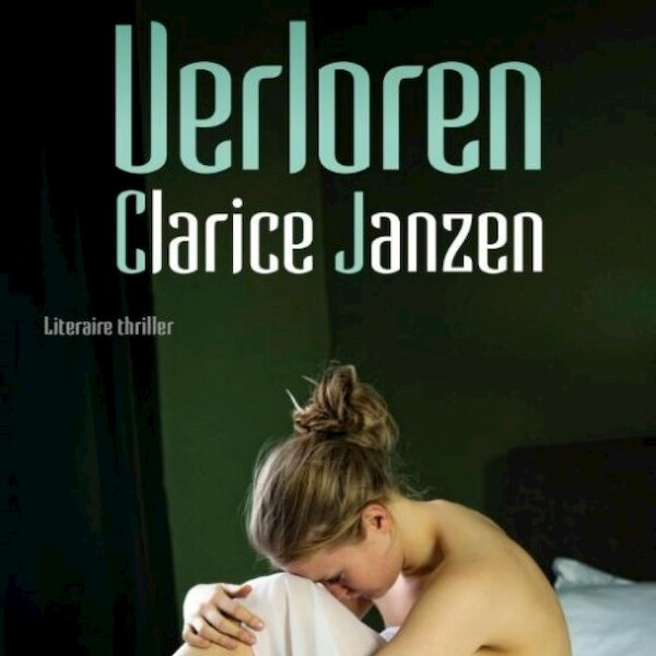 Verloren - Clarice Janzen (ISBN 9789463622899)