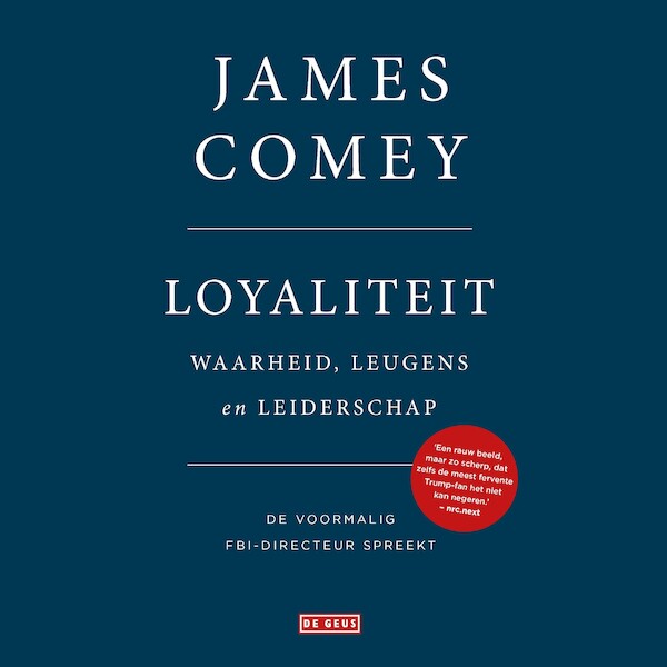 Loyaliteit - James Comey (ISBN 9789044541182)