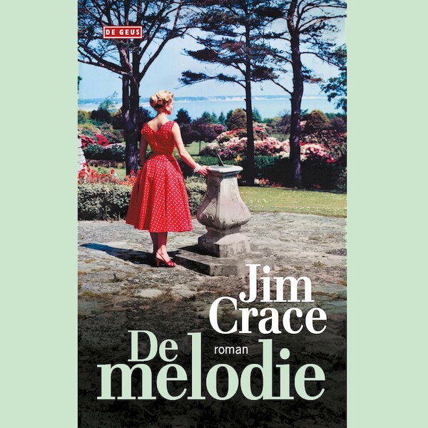 De melodie - Jim Crace (ISBN 9789044541076)
