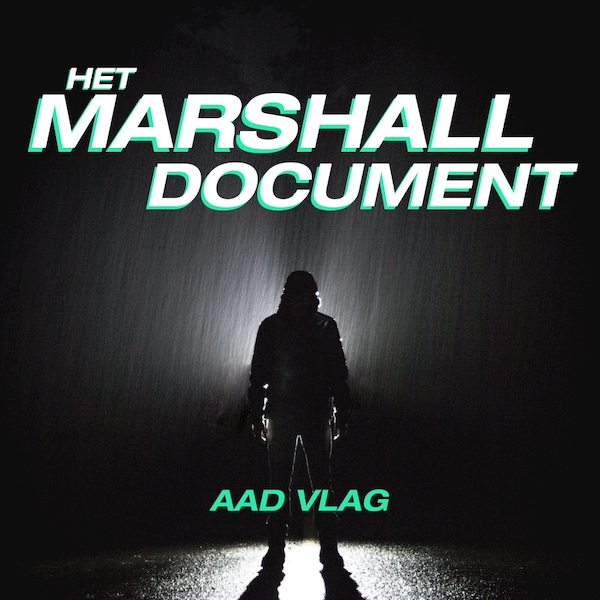 Het Marshall document - Aad Vlag (ISBN 9789463270472)