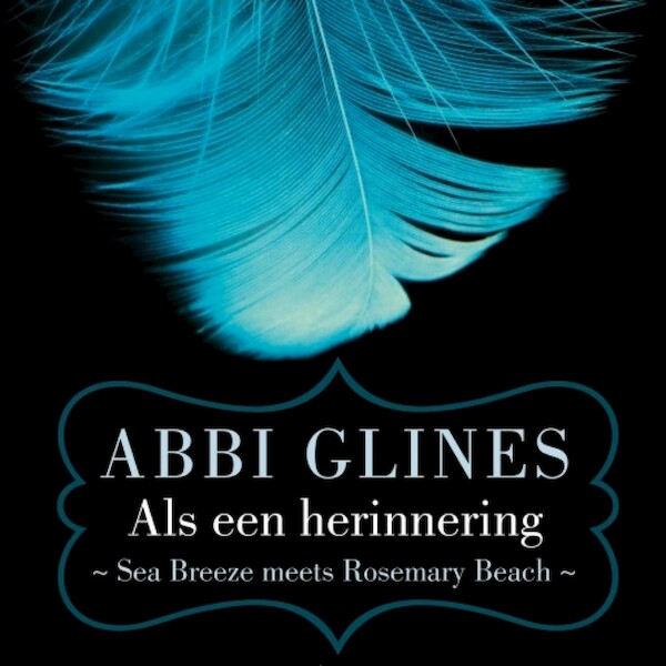Als een herinnering - Abbi Glines (ISBN 9789463623742)