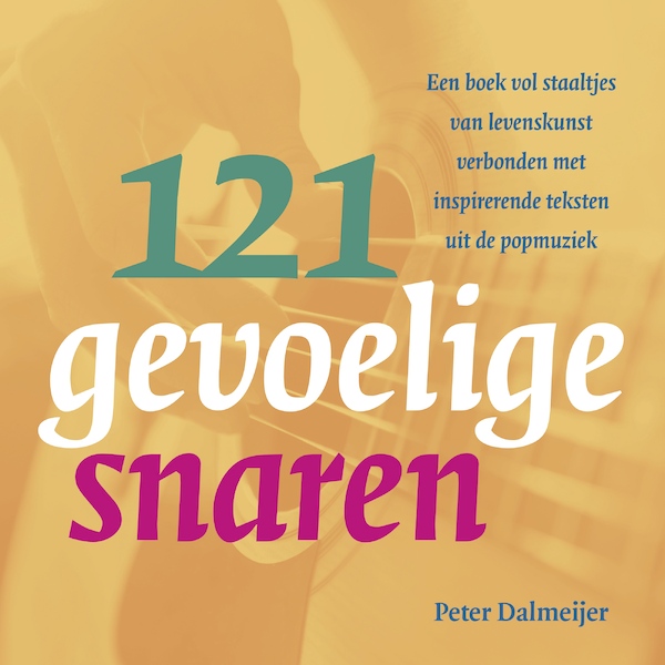 121 Gevoelige Snaren - Peter Dalmeijer (ISBN 9789082128246)