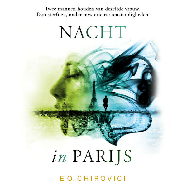 Nacht in Parijs - E.O. Chirovici (ISBN 9789046171844)