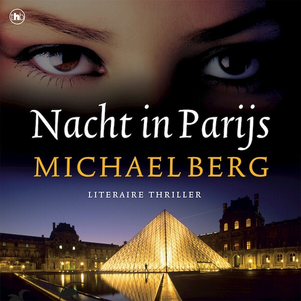 Nacht in Parijs - Michael Berg (ISBN 9789044355598)
