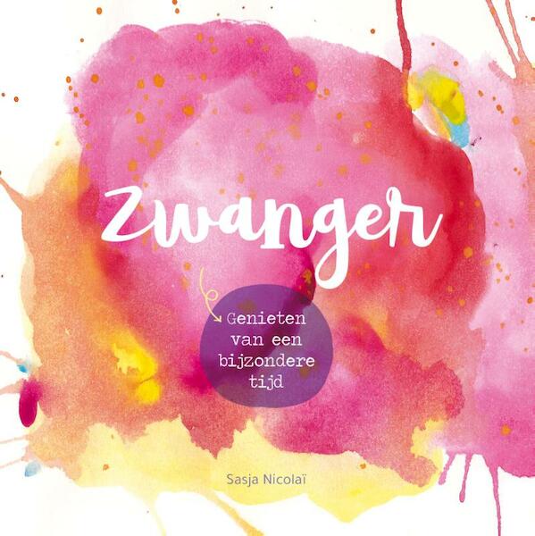 Zwanger - Sasja Nicolaï (ISBN 9789463233026)