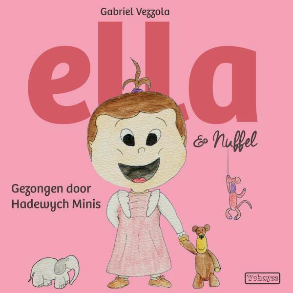 Ella en Nuffel - Gabriel Vezzola (ISBN 9789082943801)