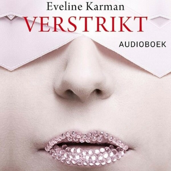 Verstrikt - Eveline Karman (ISBN 9789463625210)
