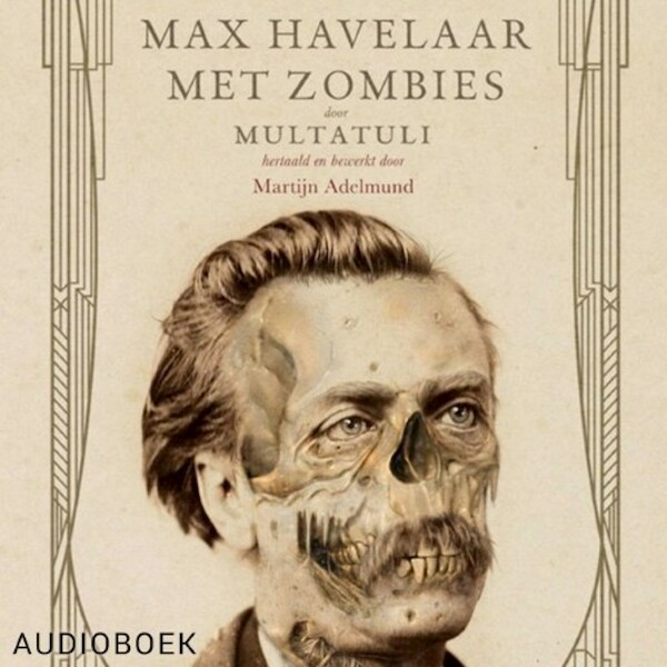 Max Havelaar met zombies - Martijn Adelmund (ISBN 9789463626200)