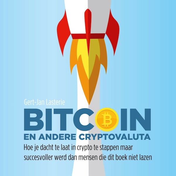 Bitcoin en andere cryptovaluta - Gert-Jan Lasterie (ISBN 9789000367474)