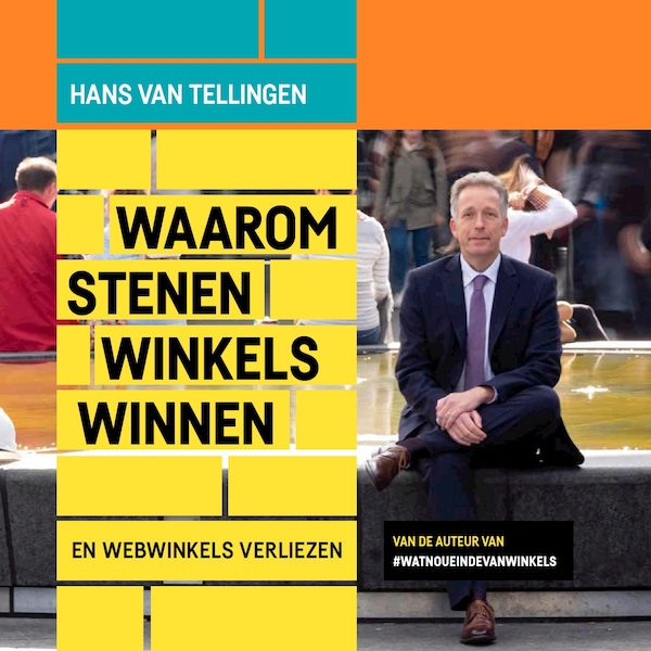Waarom Stenen Winkels Winnen - Hans van Tellingen (ISBN 9789090313740)