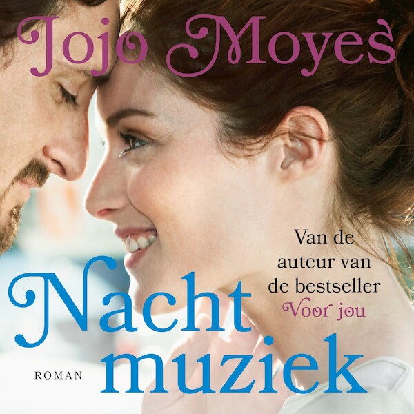 Nachtmuziek - Jojo Moyes (ISBN 9789026148309)