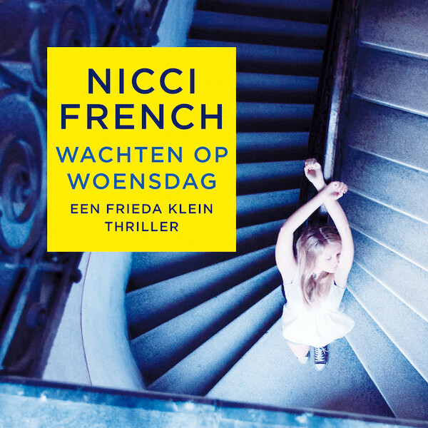Wachten op woensdag - Nicci French (ISBN 9789026347849)