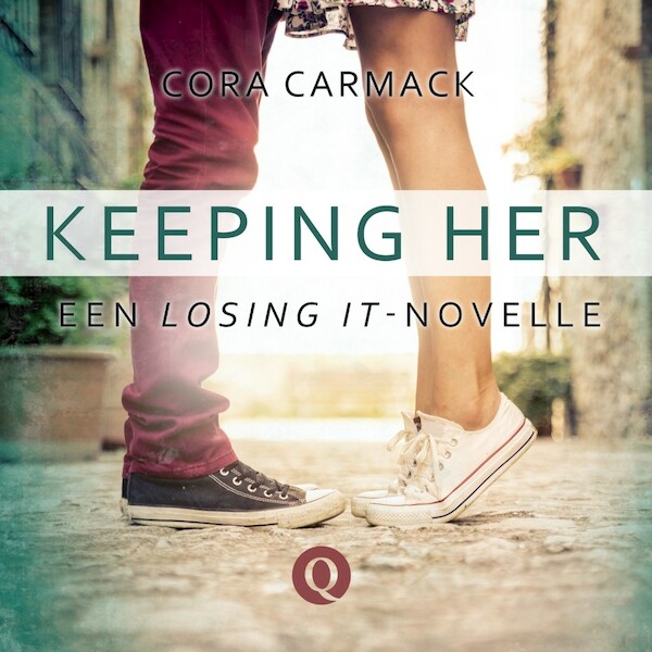 Keeping her - Cora Carmack (ISBN 9789021416519)