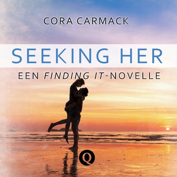 Seeking her - Cora Carmack (ISBN 9789021416533)