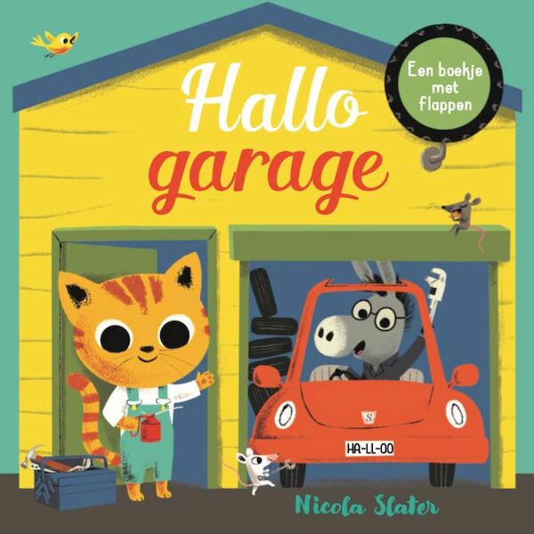 Hallo garage - Nicola Slater (ISBN 9789025770662)