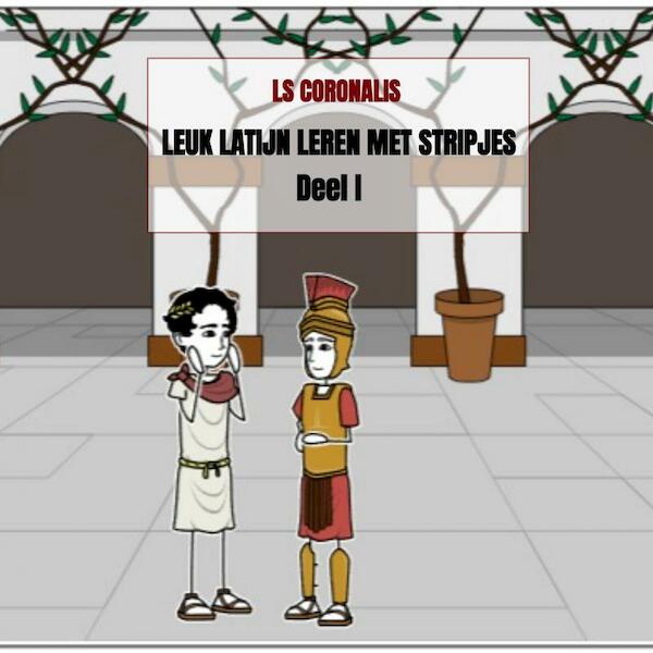 Leuk Latijn leren met stripjes - Ls Coronalis (ISBN 9789402187199)