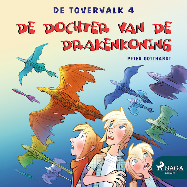 De tovervalk 4 - De dochter van de drakenkoning - Peter Gotthardt (ISBN 9788726127089)