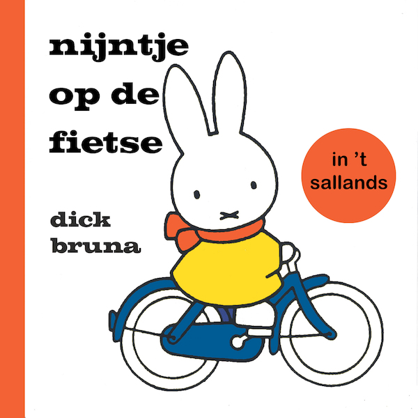 nijntje op de fietse in 't Sallands - Dick Bruna (ISBN 9789056154936)