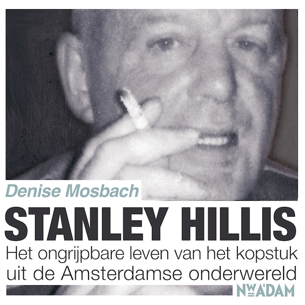 Stanley Hillis - Denise Mosbach (ISBN 9789046825334)