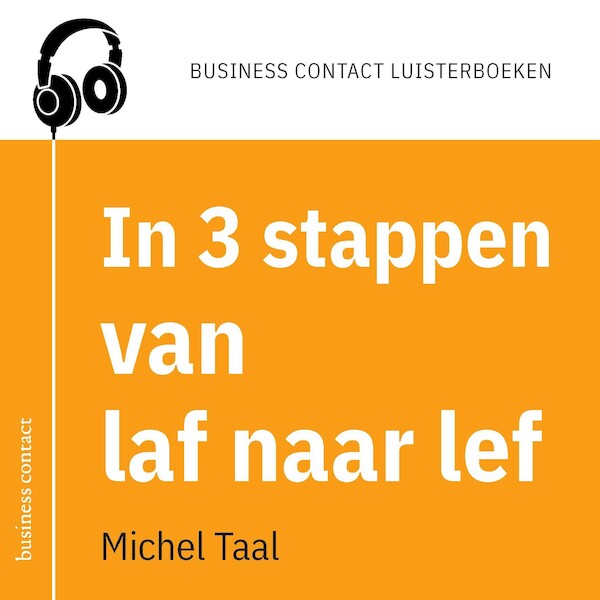 In 3 stappen van laf naar lef - Michel Taal (ISBN 9789047012818)