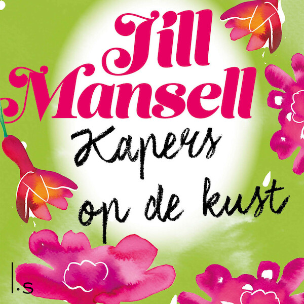 Kapers op de kust - Jill Mansell (ISBN 9789024584611)