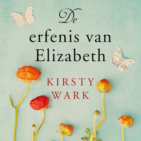 De erfenis van Elizabeth - Kirsty Wark (ISBN 9789046172582)