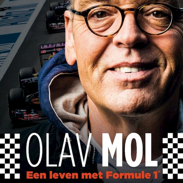 Een leven met Formule 1 - Olav Mol (ISBN 9789021416090)