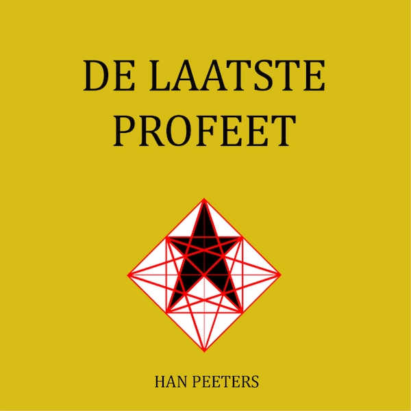 De laatste profeet - Han Peeters (ISBN 9789463270267)