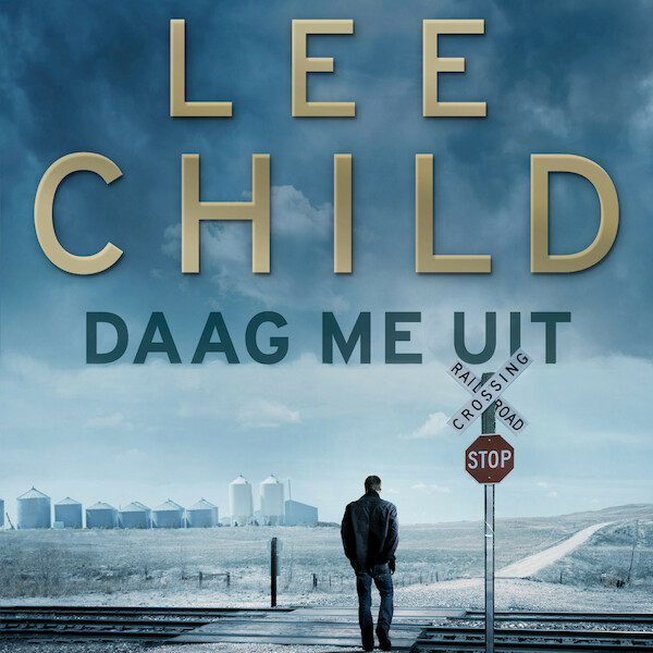 Daag me uit - Lee Child (ISBN 9789024584666)