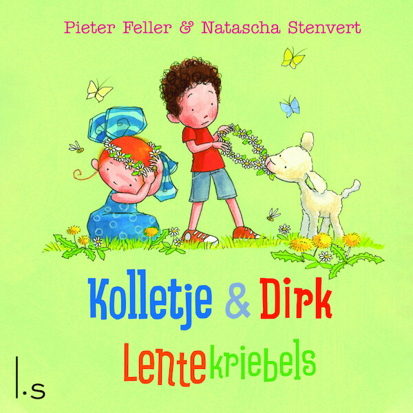 Lentekriebels - Pieter Feller, Natascha Stenvert (ISBN 9789024586523)