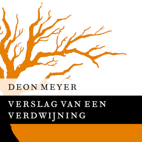 Verslag van een verdwijning - Deon Meyer (ISBN 9789046172889)