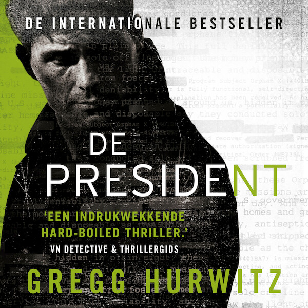 De president - Gregg Hurwitz (ISBN 9789046172315)