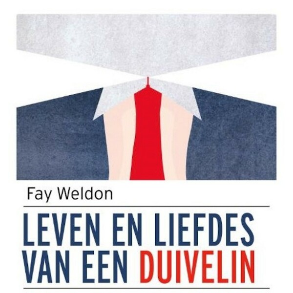 Leven en liefdes van een duivelin - Fay Weldon (ISBN 9789463629768)