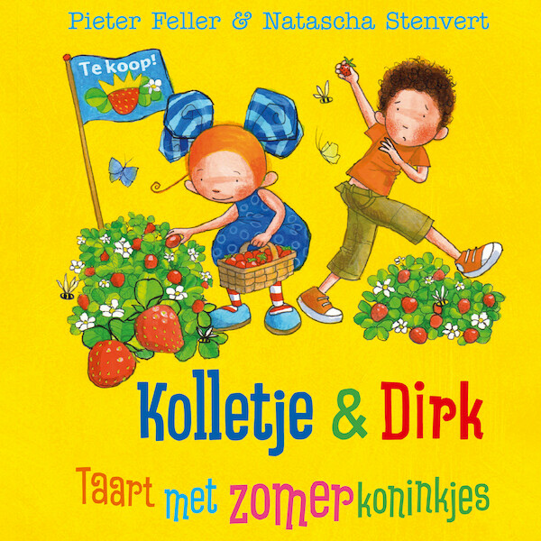 Taart met zomerkoninkjes - Pieter Feller, Natascha Stenvert (ISBN 9789024586530)