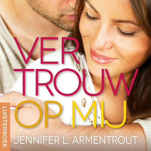 Vertrouw op mij - Jennifer L. Armentrout (ISBN 9789020535396)