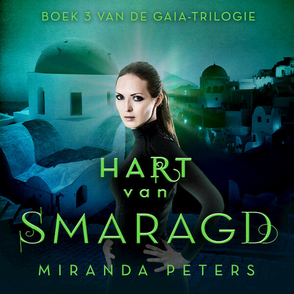 Hart van smaragd - Miranda Peters (ISBN 9789462551220)