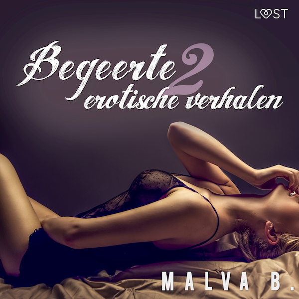 Begeerte 2: erotische verhalen - Malva B. (ISBN 9788726145489)