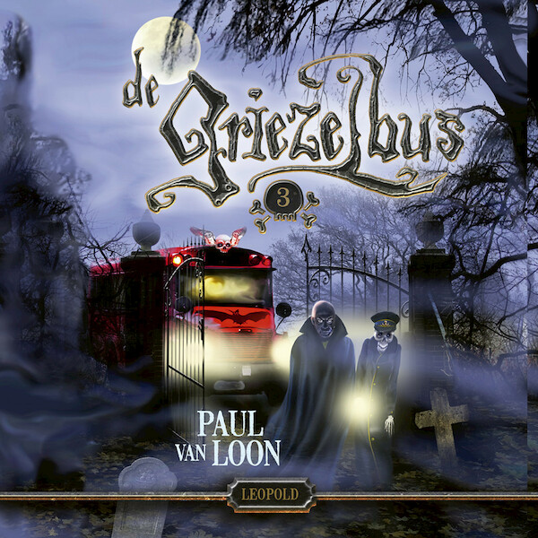 De Griezelbus 3 - Paul van Loon (ISBN 9789025878634)