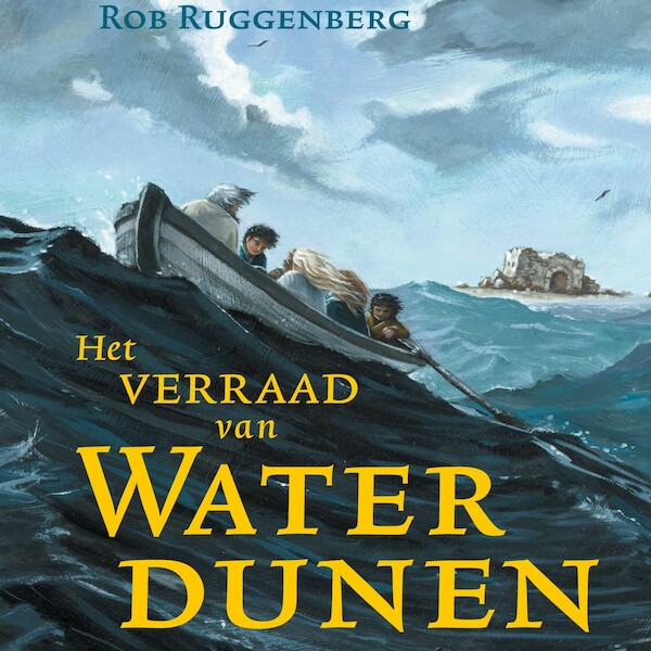 Het verraad van Waterdunen - Rob Ruggenberg (ISBN 9789045122366)