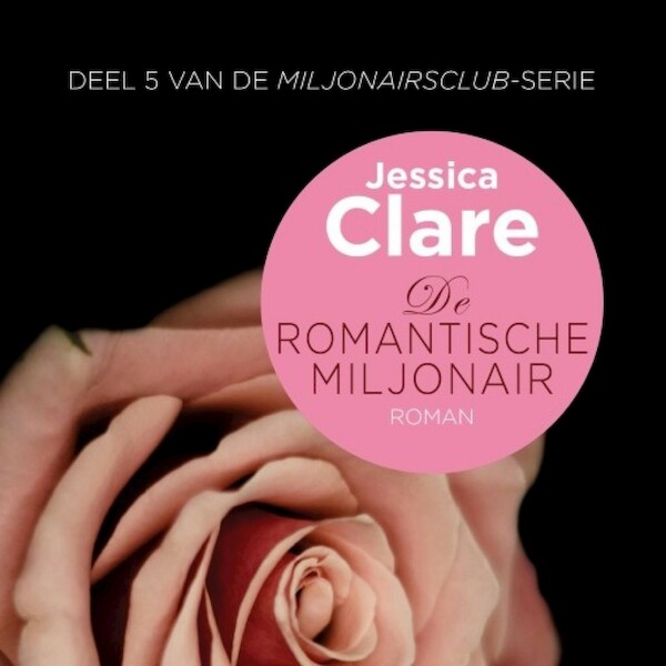De romantische miljonair - Jessica Clare (ISBN 9789463629720)