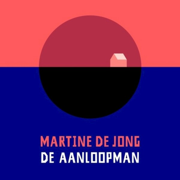De aanloopman - Martine de Jong (ISBN 9789463629553)