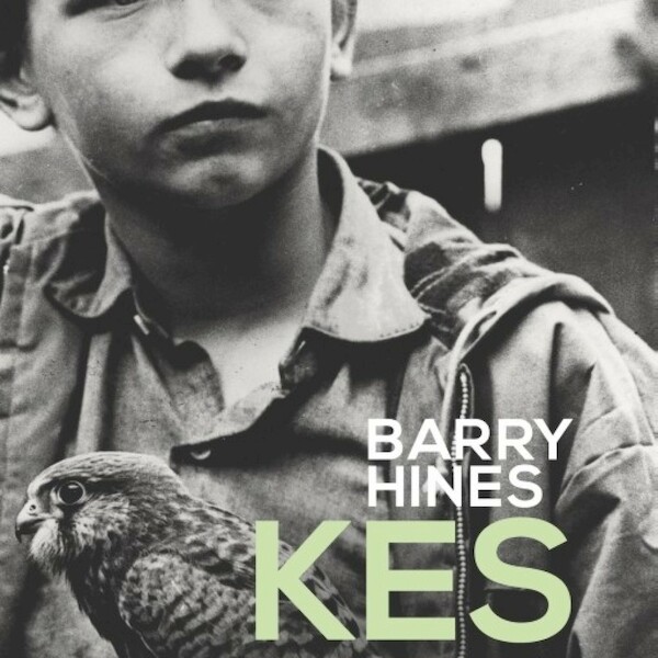 Kes - Barry Hines (ISBN 9789463629560)