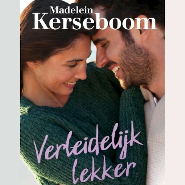 Verleidelijk lekker - Madelein Kerseboom (ISBN 9789463628921)