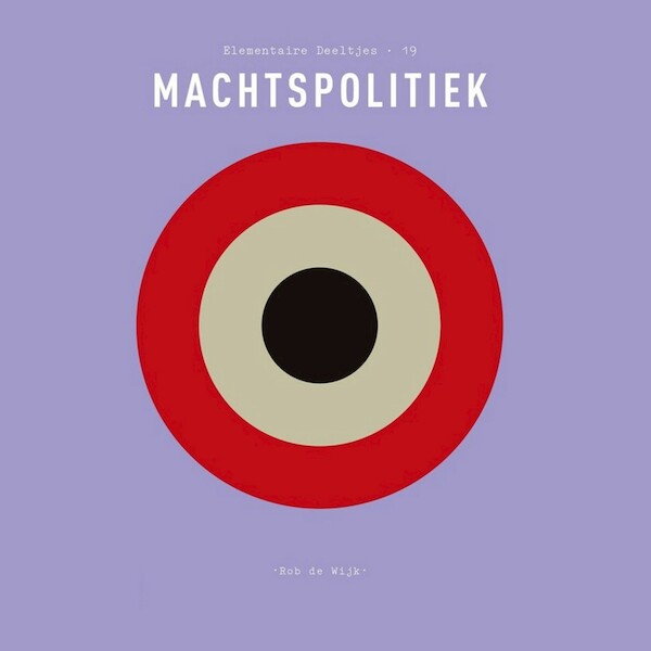 Machtspolitiek - Rob de Wijk (ISBN 9789025311049)