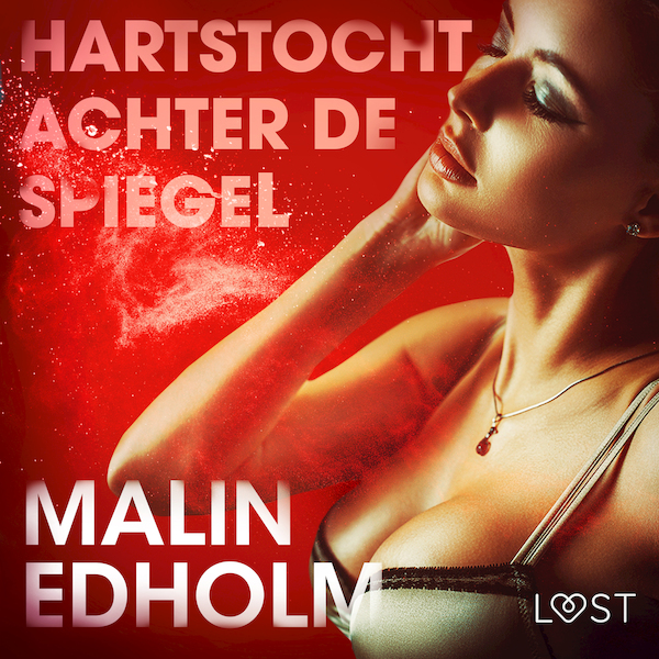 Hartstocht achter de spiegel - Malin Edholm (ISBN 9788726130799)
