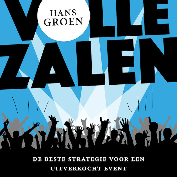 Volle Zalen - Hans Groen (ISBN 9789462551503)